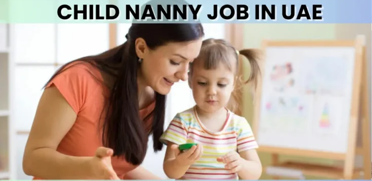 Child Nanny Job In United Arab Emirates