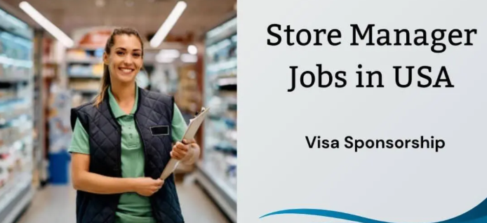 Store Manager Jobs in USA 2025